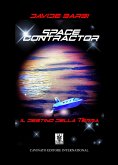 Space Contractor destino della terra (eBook, ePUB)