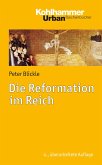 Die Reformation im Reich (eBook, PDF)