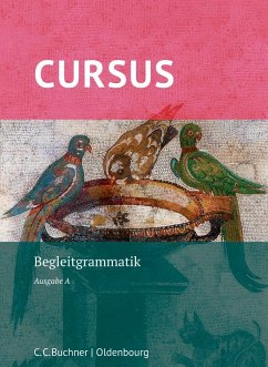 Cursus A Neu. Begleitgrammatik - Boberg, Britta;Maier, Friedrich