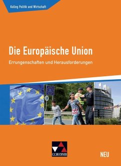 Die Europäische Union - neu - Meyer, Gunnar; Ringe, Kersten; Stolz, Peter; Weber, Jan