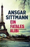 Ein fatales Alibi (eBook, ePUB) Ein fatales Alibi (eBook, ePUB)
