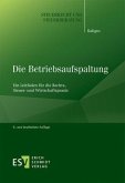 Die Betriebsaufspaltung