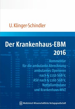 Der Krankenhaus-EBM 2016 - Klinger-Schindler, Ursula