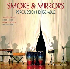 Smoke & Mirrors - Smoke & Mirrors Percussion Ensemble