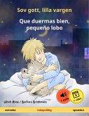 Sov gott, lilla vargen - Que duermas bien, pequeño lobo (svenska - spanska) (eBook, ePUB)