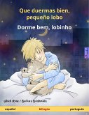 Que duermas bien, pequeño lobo - Dorme bem, lobinho (español - portugués) (eBook, ePUB)