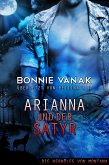 Arianna und der Satyr (Werewolves of Montana, #2) (eBook, ePUB)