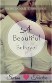 A Beautiful Betrayal (eBook, ePUB)