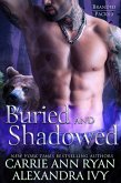 Buried and Shadowed (Branded Packs, #3) (eBook, ePUB)