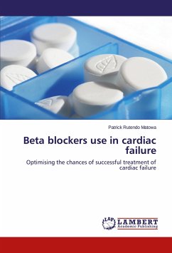 Beta blockers use in cardiac failure - Matowa, Patrick Rutendo