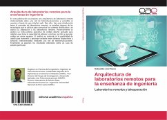 Arquitectura de laboratorios remotos para la enseñanza de ingeniería