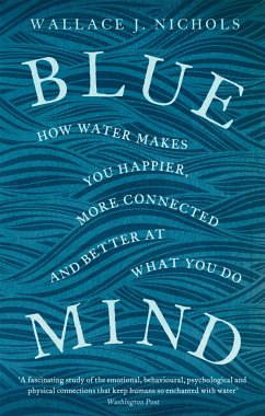 Blue Mind - Nichols, Wallace J.