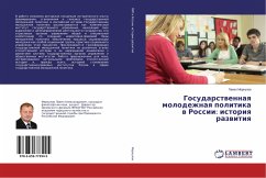 Gosudarstwennaq molodezhnaq politika w Rossii: istoriq razwitiq