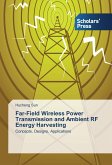 Far-Field Wireless Power Transmission and Ambient RF Energy Harvesting