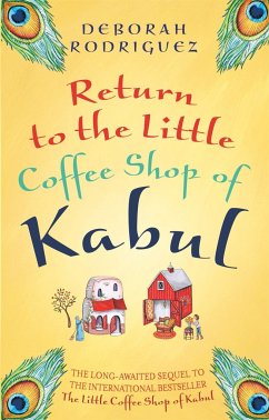 Return to the Little Coffee Shop of Kabul - Rodriguez, Deborah