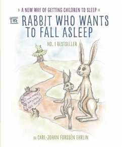 The Rabbit Who Wants to Fall Asleep - Ehrlin, Carl-Johan Forssen