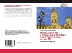 Comparación del consumo de remifentanil en perfusión manual versus TCI