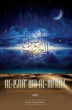 Al-Isra Wa-Al-MiE raj (eBook, ePUB) - Shakir, Shaykh Ahmad