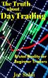 The Truth about Day Trading (Beginner... - Bild 1