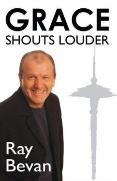 Grace Shouts Louder (eBook, ePUB) - Bevan, Ray