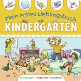 Mein erstes Lieblingsbuch - Kindergarten