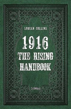 1916: The Rising Handbook - Collins, Lorcan