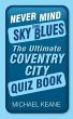 Never Mind the Sky Blues: The Ultimate... - Bild 1