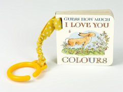 Guess How Much I Love You: Colours - McBratney, Sam