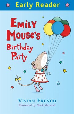 Emily Mouse's Birthday Party (Early Reader) - French, Vivian