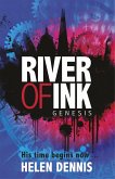 River of Ink: Genesis River of Ink: Genesis