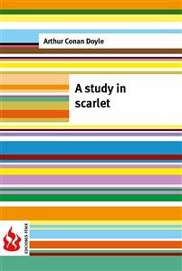 A study in scarlet (low cost). Limited edition (eBook, PDF) - Conan Doyle, Arthur