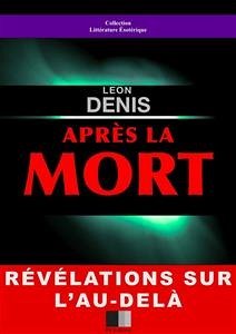 Après la mort (eBook, ePUB) - Denis, Léon