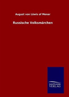 Russische Volksmärchen - Löwis of Menar, August von