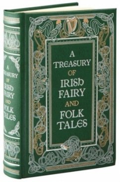 A Treasury of Irish Fairy and Folk Tales - Various Authors