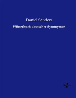 Wörterbuch deutscher Synonymen - Sanders, Daniel
