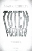 Totenprediger / Eve Clay Bd.1