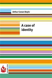 A case of identity (low cost). Limited edition (eBook, PDF) - Conan Doyle, Arthur