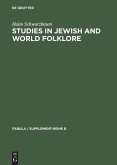 Studies in Jewish and World Folklore