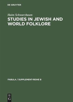 Studies in Jewish and World Folklore - Schwarzbaum, Haim