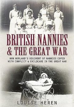 Nannies at War - Heren, Louise