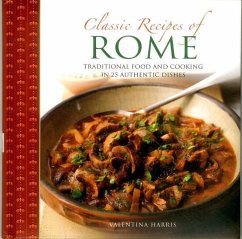 Classic Recipes of Rome - Harris, Valentina