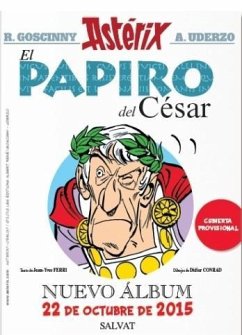 Asterix 36. El papiro del César - Ferri, Jean-Yves; Conrad, Didier