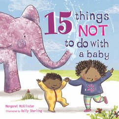 15 Things Not to Do with a Baby - McAllister, Margaret
