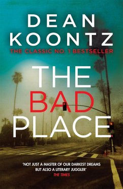 The Bad Place - Koontz, Dean