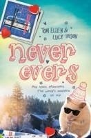 Never Evers - Ellen, Tom; Ivison, Lucy