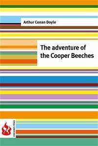 The adventure of the Cooper Beeches (low cost). Limited edition (eBook, PDF) - Conan Doyle, Arthur