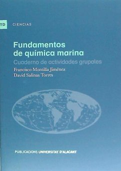 Fundamentos de química marina : cuaderno de actividades grupales - Montilla Jiménez, Francisco; Salinas Torres, David