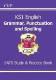 KS1 English SATS Grammar, Punctuation & Spelling Study & Practice Book