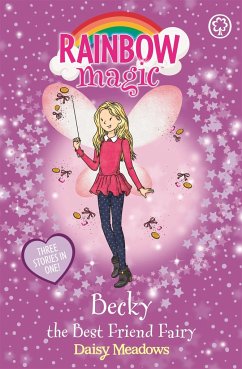 Rainbow Magic: Becky the Best Friend Fairy - Meadows, Daisy