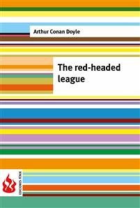 The red-headed league (low cost). Limited edition (eBook, PDF) - Conan Doyle, Arthur